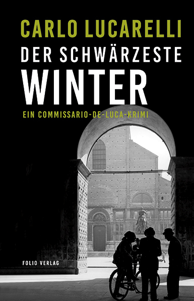 Carlo Lucarelli | „Der schwärzeste Winter“ 